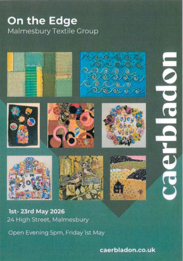 Caerbladon - Exhibition by Malmesbury Textile Group 'On the Edge' 